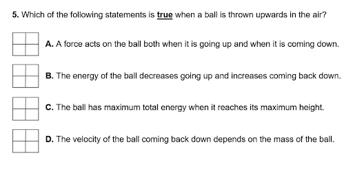 Figure 1 is an example question from a segmented-MCQ (S-MCQ) confidence test. The question is: "5. Which of the following statements is true when a ball is thrown upwards in the air?". Four statements are given e.g. "A. A force acts on the ball both when it is going up and when it is coming down." 