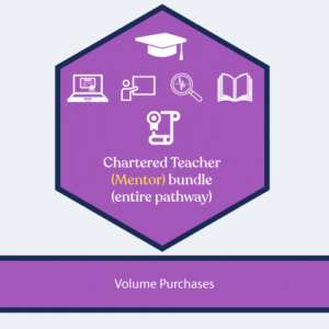 Chartered Teacher (Mentor) bundle (entire pathway) Volume Purchase